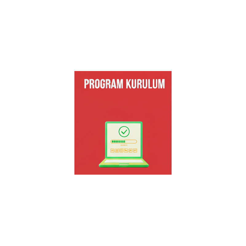 Program Kurulum Program Kurulum